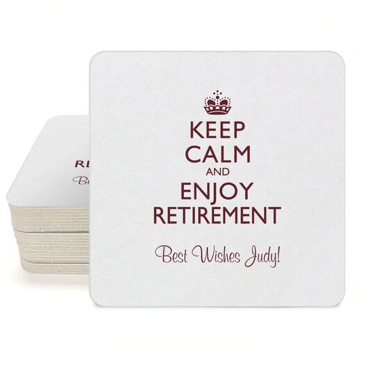 Keep Calm and Enjoy Retirement Square Coasters